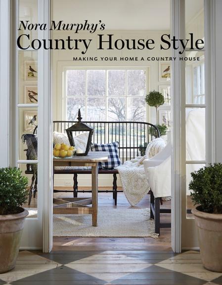 книга Nora Murphy's Country House Стилі: Making Your Home a Country House, автор: Nora Murphy, Deborah Golden, DuAnne Simon