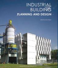 Industrial Building: Planning and Design, автор: Hanlin Liu