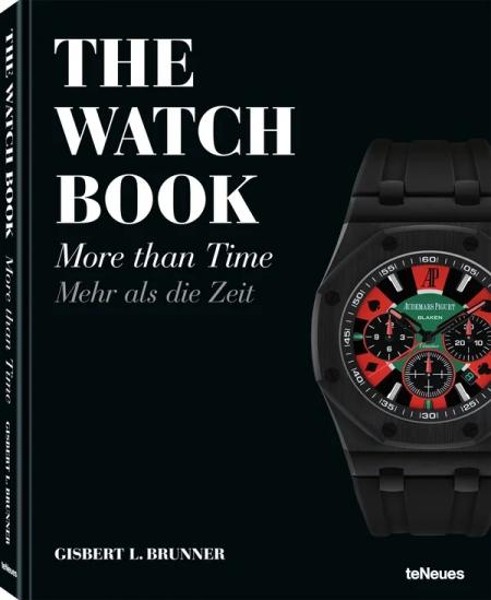 книга The Watch Book: More Than Time, автор: Gisbert Brunner