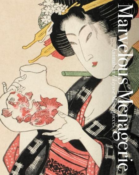 книга Marvelous Menagerie: Animals in Ukiyo-e Masterpieces, автор: Ei Nakau