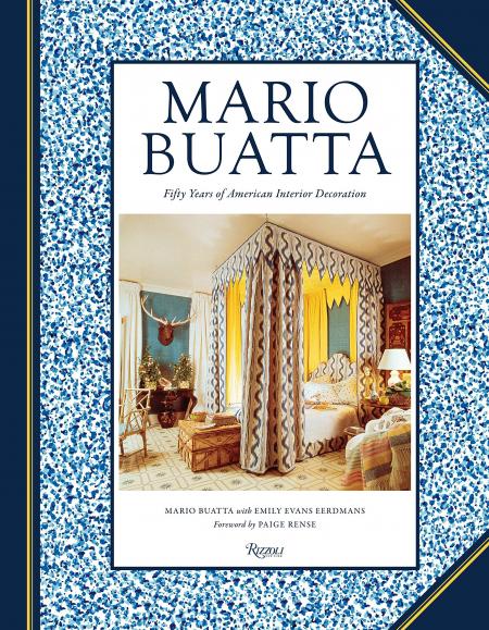 книга Mario Buatta: Fifty Years of American Interior Decoration, автор: Author Mario Buatta and Emily Evans Eerdmans, Foreword by Paige Rense