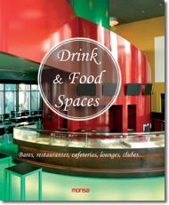 Drink and Food Spaces, автор: Mira Vazquez Oscar (Editor)