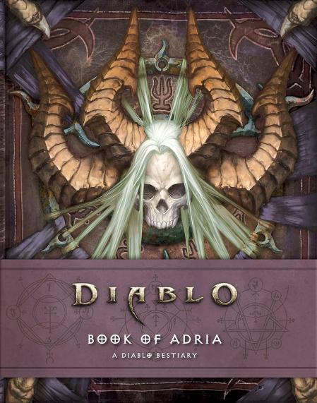книга Book of Adria: A Diablo Bestiary, автор: Robert Brooks, Matt Burns