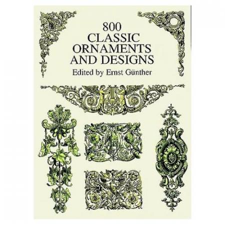 книга 800 Classic Ornaments and Designs, автор: Ernst Gunther