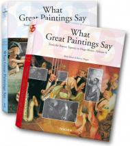 What Great Paintings Say, 2 vol. (Taschen 25th Anniversary Series) Rose-Marie Hagen, Rainer Hagen