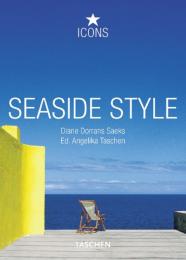 Seaside Style (Icons Series), автор: Diane Dorrans Saeks