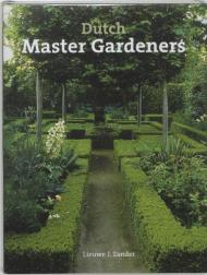 Dutch Master Gardeners Lieuwe J. Zander