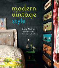 Modern Vintage Style Emily Chalmers, Ali Hanan