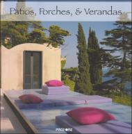 Patios, Porches and Verandas 