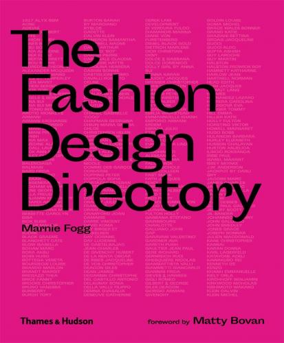 книга The Fashion Design Directory, автор: Marnie Fogg, Matty Bovan