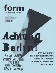 form 233: The Making of Design (Achtung Berlin!) Gerit Terstiege