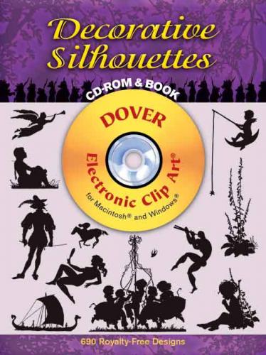 книга Decorative Silhouettes (Dover Electronic Clip Art), автор: Dover