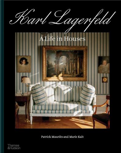 книга Karl Lagerfeld: A Life in Houses, автор: Patrick Mauriès, Marie Kalt