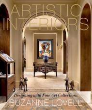 Artistic Interiors: Designing with Fine Art Collections, автор: Suzanne Lovell