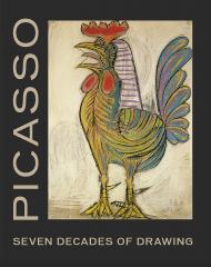 Picasso: Seven Decades of Drawing Olivier Berggruen and Christine Poggi, Contributions by Acquavella Galleries