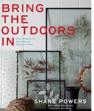 Bring the Outdoors In Shane Powers, Jennifer Cegielski