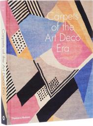 Carpets of the Art Deco Era Susan Day