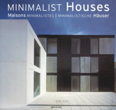 книга Minimalist Houses (Evergreen Series), автор: Simone Schleifer (Editor)