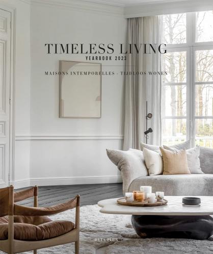 книга Timeless Living Yearbook 2023, автор: Edited by Wim Pauwels