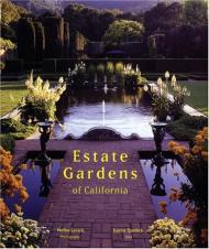 Estate Gardens Of California Karen Dardick