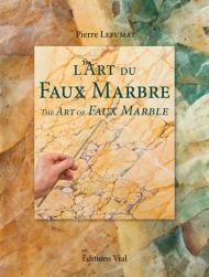 L'Art du faux marbre Pierre Lefumat