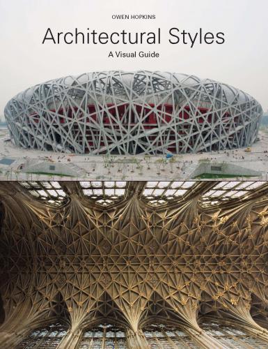 книга Architectural Styles: A Visual Guide, автор: Owen Hopkins