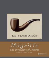 Magritte: The Treachery of Images, автор: Didier Ottinger