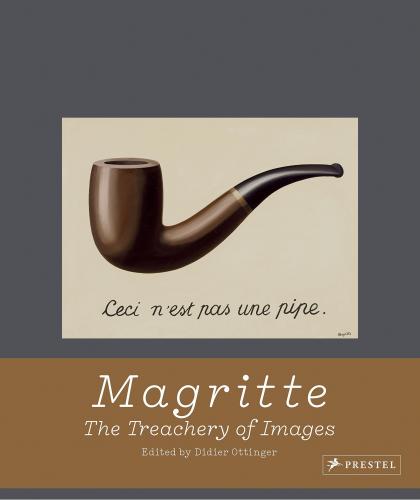 книга Magritte: The Treachery of Images, автор: Didier Ottinger