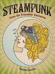 Steampunk Iron-On Transfer Patterns, автор: Ramona Szczerba