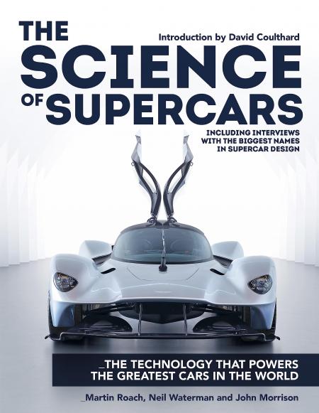 книга The Science of Supercars: The technology that powers the greatest cars in the world, автор: Martin Roach, Neil Waterman, John Morrison