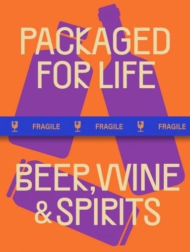 книга Packaged for Life: Beer, Wine & Spirits, автор: 
