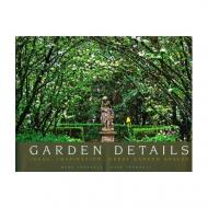 Garden Details: Ideas. Inspiration. Great Garden Spaces Marg Thornell