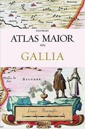 Atlas Maior - Gallia, автор: Joan Blaeu, Peter van der Krogt