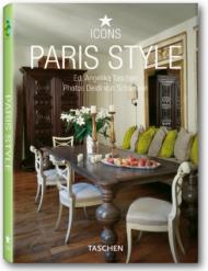 Paris Style (Icons Series), автор: Angelika Taschen (Editor)