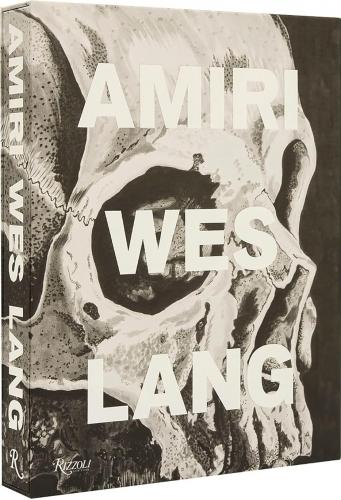 книга AMIRI Wes Lang, автор: Author Mike Amiri and Wes Lang, Photographs by Hart Lëshkina, Contributions by Dan Thawley and Andrew Berardini