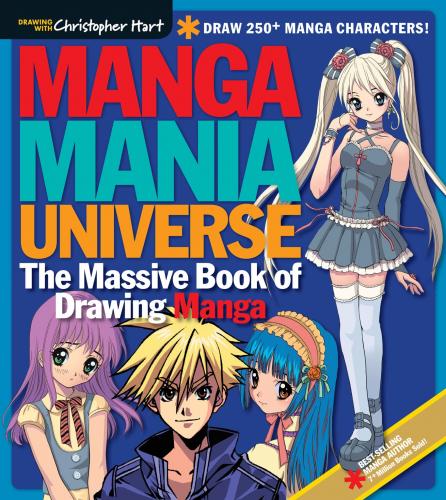книга Manga Mania Universe: The Massive Book of Drawing Manga, автор: Christopher Hart