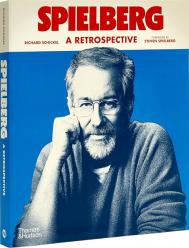 Spielberg: A Retrospective, автор: Richard Schickel