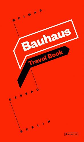 книга Bauhaus: Travel Book: Weimar - Dessau - Berlin - БРАК, автор: Ingolf Kern