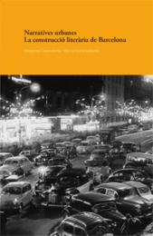 Urban Narratives: Building Barcelona Through Literature, автор: Margarida Casacuberta, Marina Gusta