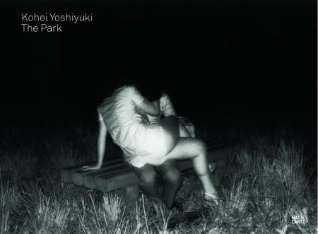 книга Kohei Yoshiyuki: The Park, автор: Vince Aletti