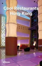 Cool Restaurants Hong Kong, автор: Anna Koor