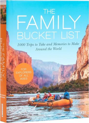 книга Family Bucket List: 1,000 Trips до Take and Memories до Make Around the World, автор: Nana Luckham and Kath Stathers