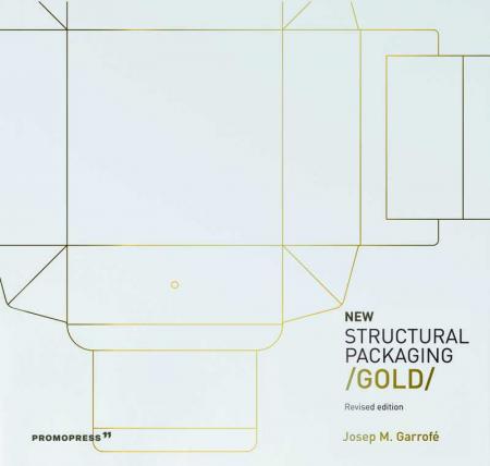 книга New Structural Packaging: GOLD, автор: Josep M. Garrofé