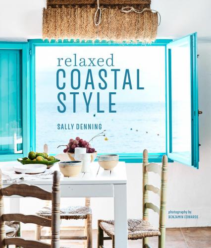 книга Relaxed Coastal Style, автор: Sally Denning