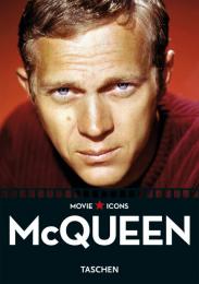 Steve McQueen (Movie Icons), автор: Alain Silver