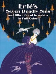 Erte's Seven Deadly Sins and Other Great Graphics in Full Color Erte