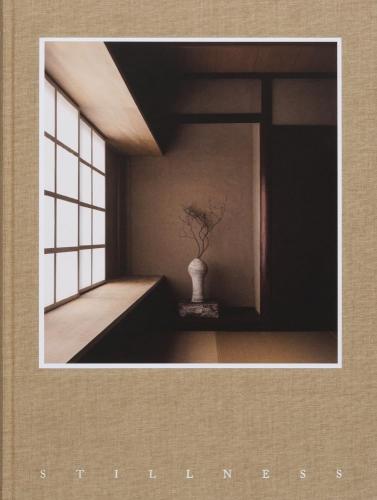 книга Stillness: An Exploration of Japanese Aesthetics in Architecture and Design, автор: gestalten & Norm Architects