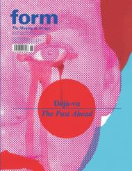 form 236: The Making of Design (Deja-vu/The Past Ahead), автор: Gerit Terstiege