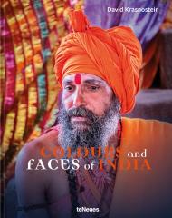 Colours and Faces of India David Krasnostein