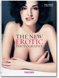 The New Erotic Photography Vol. 1, автор: Dian Hanson, Eric Kroll